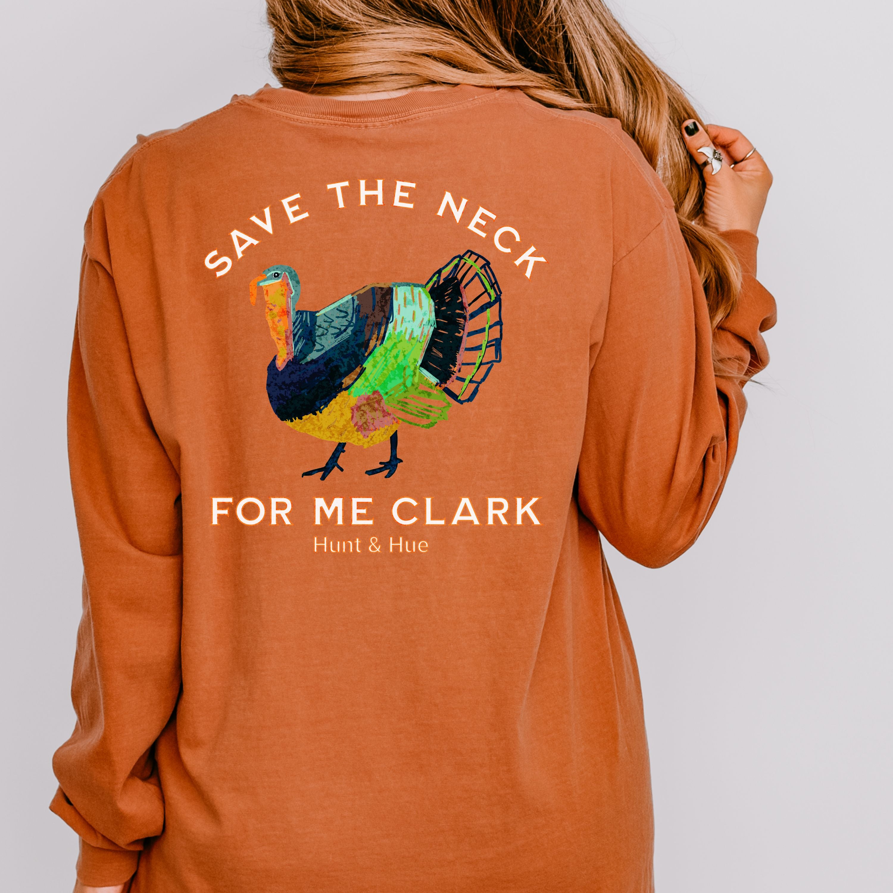 Save the Neck for Me Long Sleeve Tee