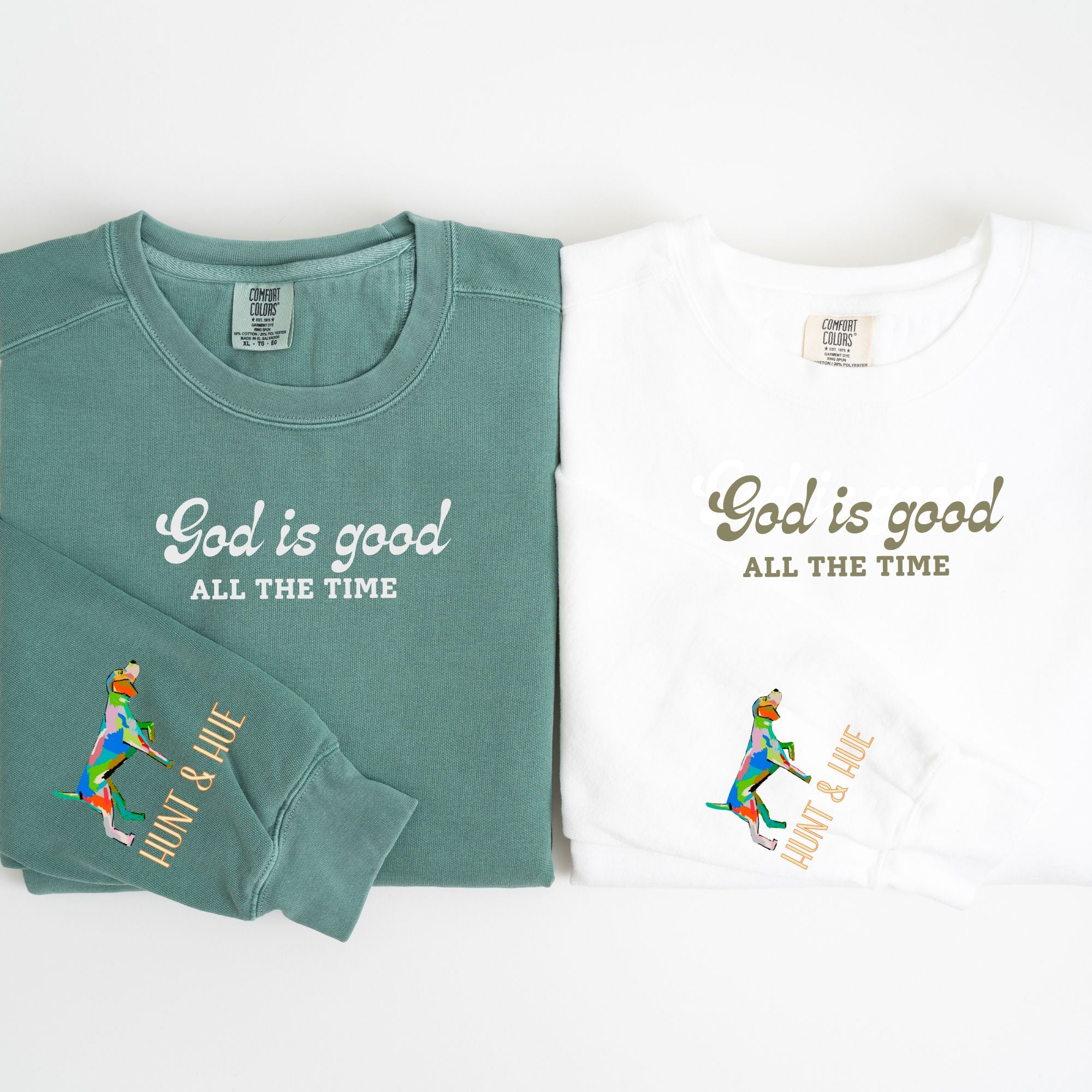 God is Good bird dog sweatshirt
